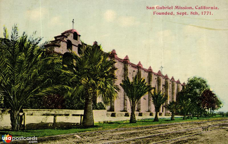 San Grabriel Mission. Founded Sept. 8th, 1771