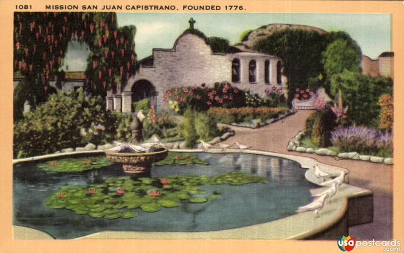 Mission San Juan Capistrano. Founded 1776