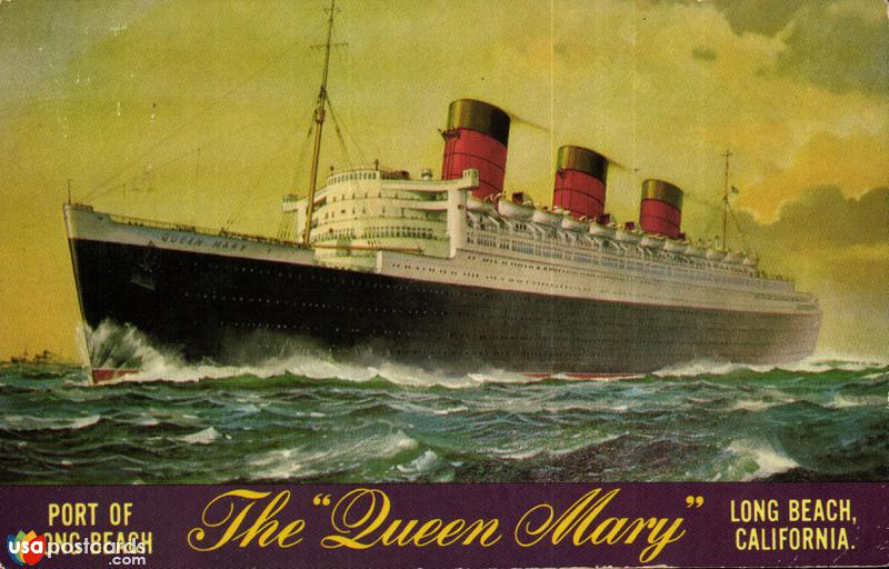 The Queen Mary. Port of Long Beach