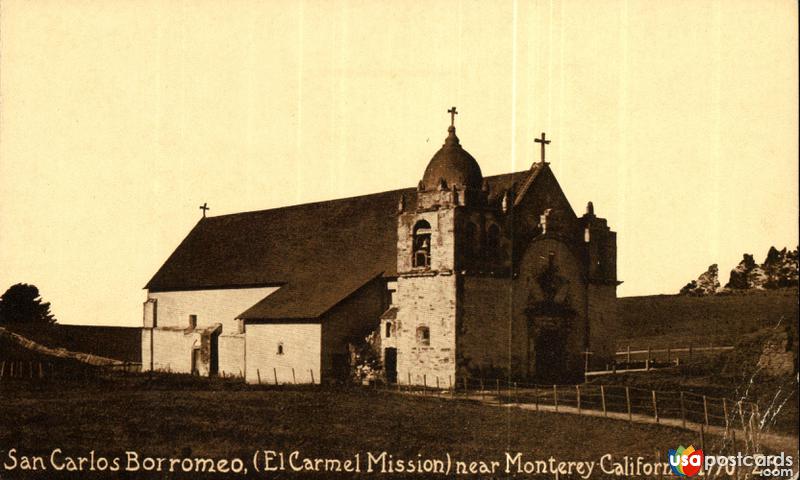 San Carlos Borromeo (El Carmen Mission) near Monterey California 1770