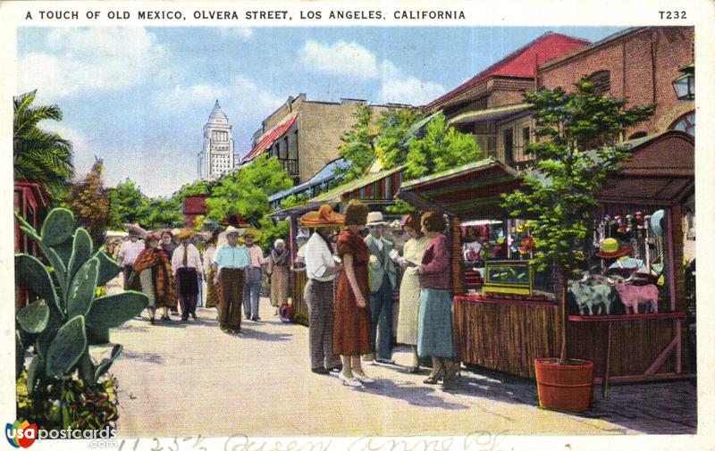 A Touch of Old Mexico, Olvera Street