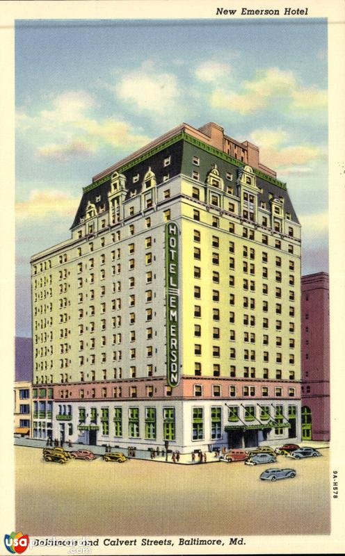 New Emerson Hotel. Baltimore and Calvert Streets
