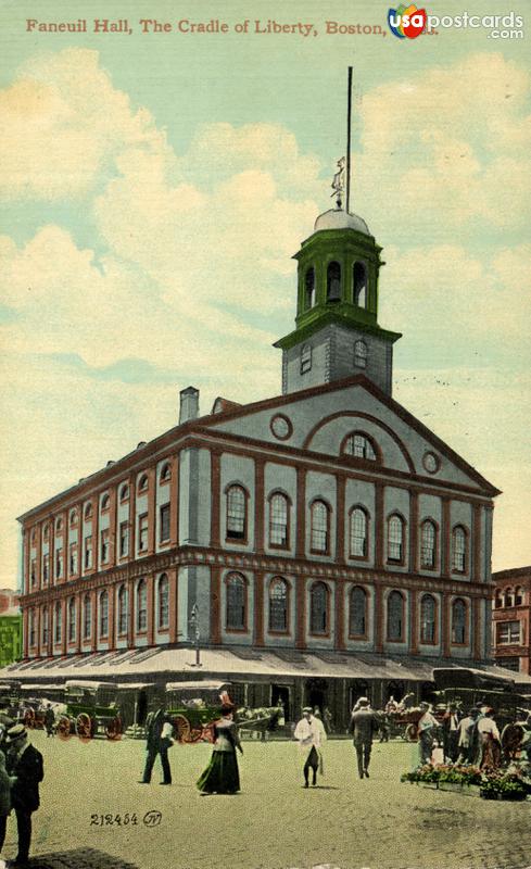 Faneuil Hall, The Craddle of Liberty