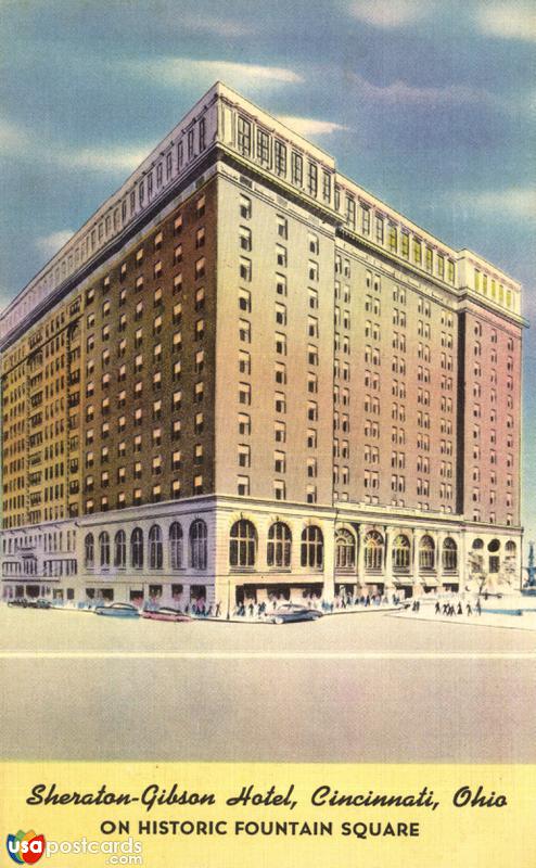 Sheraton-Gibson Hotel on Historic Fountain Square