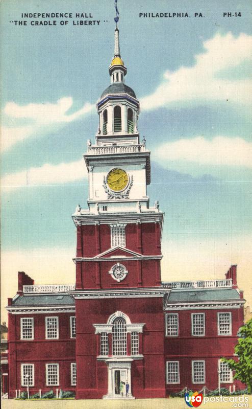 Independence Hall, The Cradle of Liberty