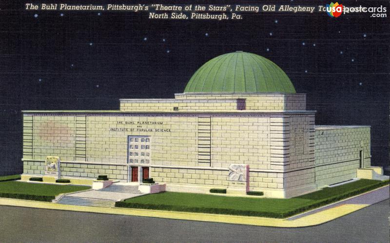 The Buhl Planetarium, Pittsburgh´s Theatre of the Stars