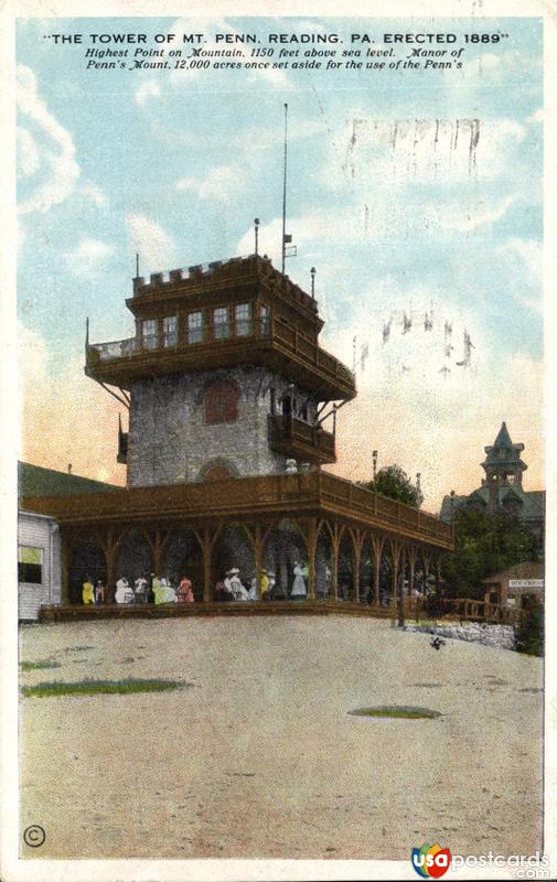 The Tower of Mt. Penn. Reading. Pa. Erected 1889