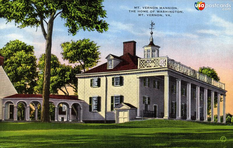 Mt. Vernon Mansion, The Home of Washington