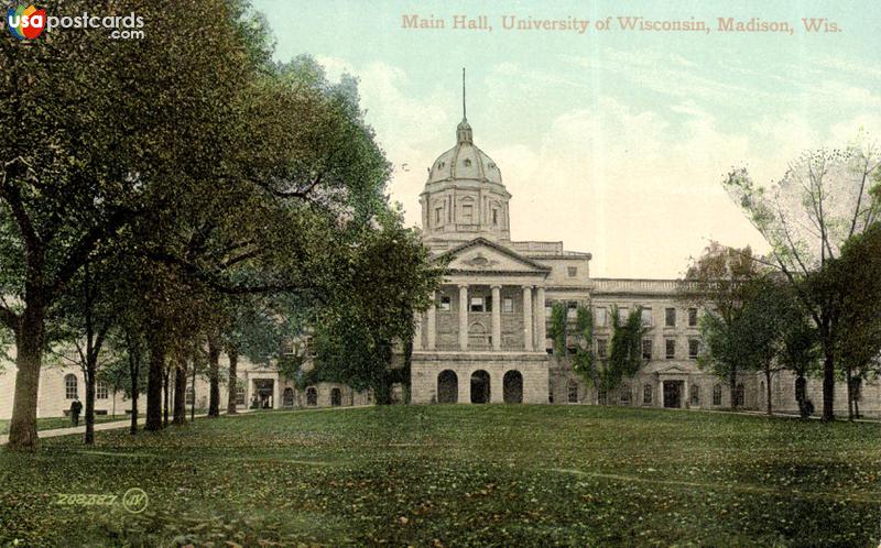 Main Hall, Universiy of Wisconsin