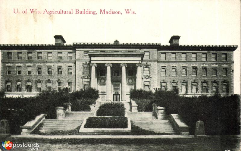 U. of Wis. Agricultural Building