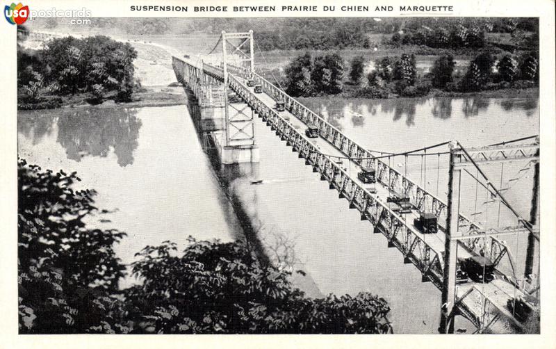 Suspension Bridge Between Prairie Du Chien and Marquette