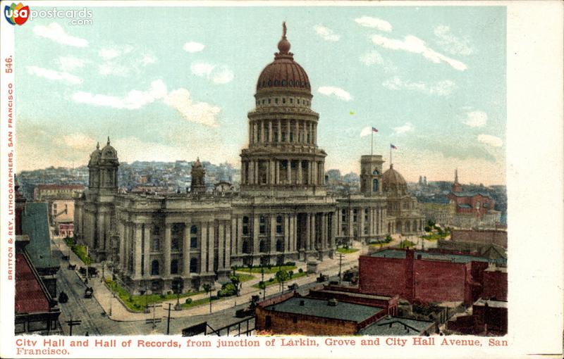 City Hall and Hall of Records, from junction of Larkin, Grove and City Hall Avenue