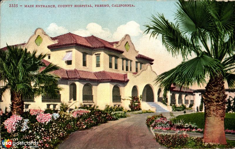 Pictures of Fresno, California, United States: County Hospital, main entrance