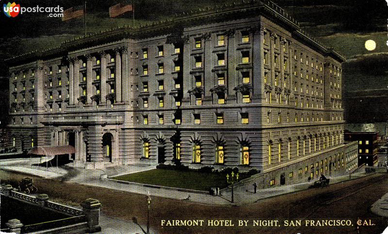 Fairmont Hotel by night
