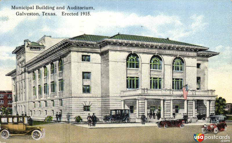 Municipal Building and Auditorium. Erected 1915