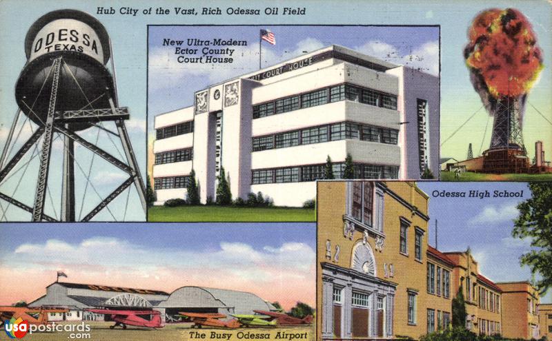 Hub City of the Vast, Rich Odessa Oil Field