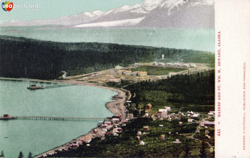 Haines and Ft. WM. H. Seward