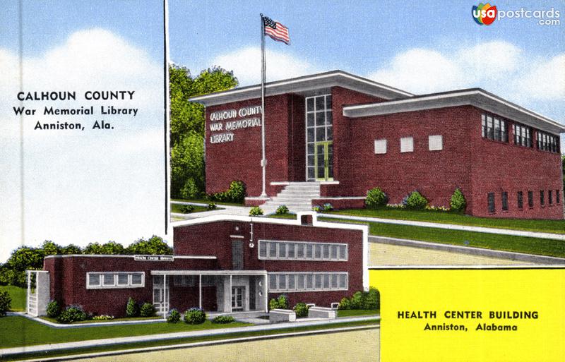 Pictures of Anniston, Alabama: Calhoun County War Memorial Library / Health Center Building