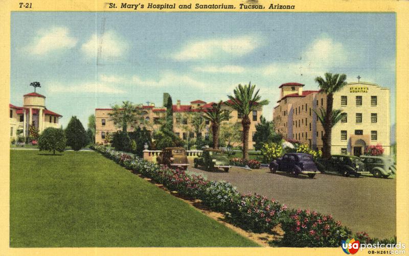 Pictures of Tucson, Arizona: St. Mary´s Hospital and Sanatorium