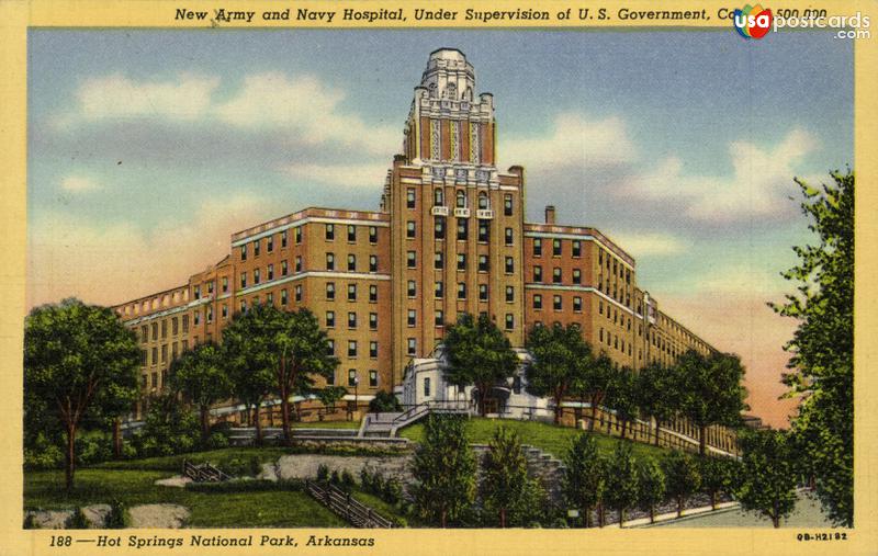 Pictures of Hot Springs, Arkansas: New Army and Navy Hospital