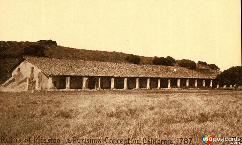Pictures of Spanish Missions Of California, California: Ruins of Mission La Purisima Conception. 1787