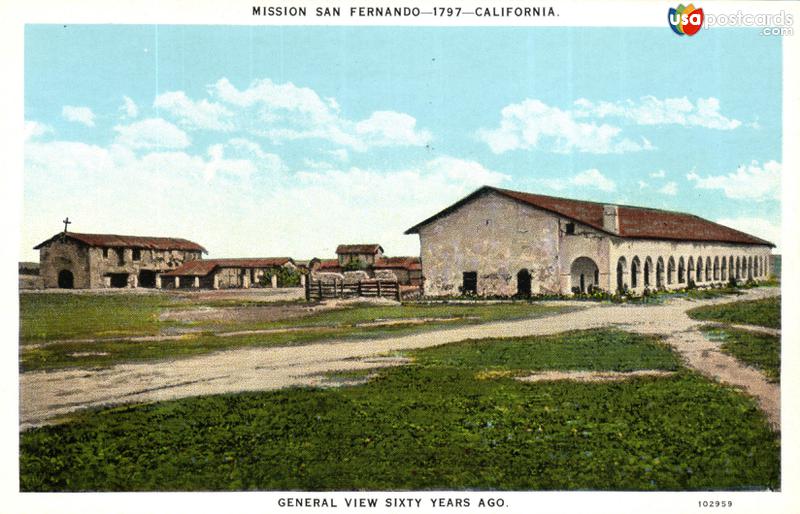 Pictures of Spanish Missions Of California, California: Mission San Fernando. 1797