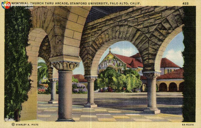 Pictures of Palo Alto, California: Memorial Church thru Arcade, Stanford University