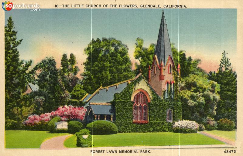 Pictures of Glendale, California: The Little Church of the Flowers. Forest Lawn Memorial Park