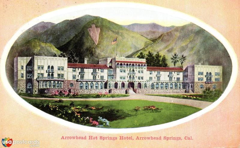 Pictures of Arrowhead Springs, California: Arrowhead Hot Springs Hotel