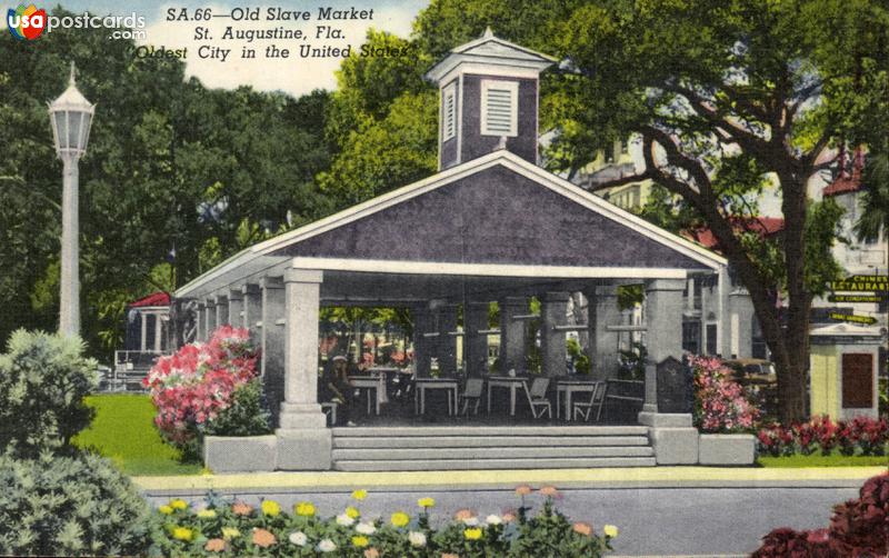 Pictures of St. Augustine, Florida: Old Slave Market / The Oldest City in the United States