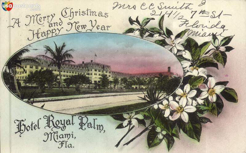 Pictures of Miami, Florida: A Merry Christmas and Happy New Year / Hotel Royal Palm