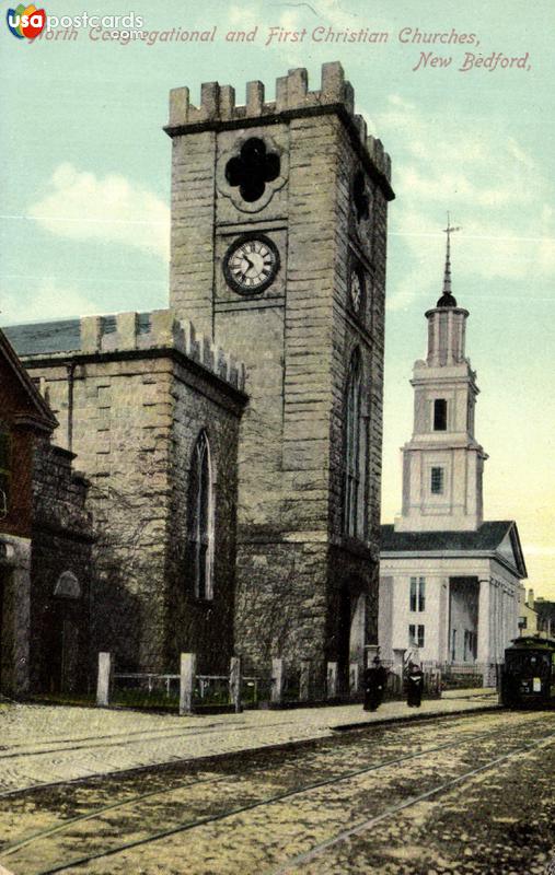 Pictures of New Bedford, Massachusetts: North Congregational and First Christian Churches