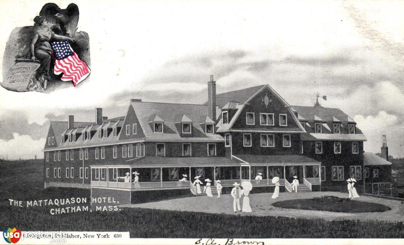 Pictures of Chatham, Massachusetts: The Mattaquason Hotel