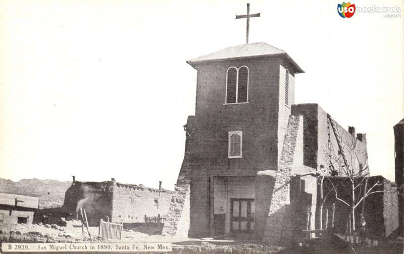 Pictures of Santa Fe, New Mexico: San Miguel Church in 1890