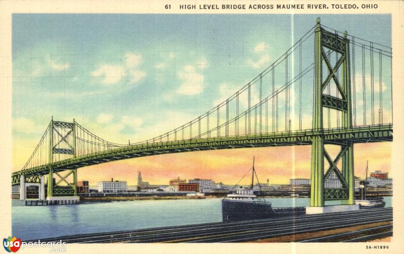 Pictures of Toledo, Ohio: High Level Bridge Across Maumee River