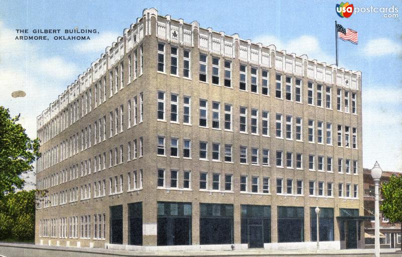 Pictures of Ardmore, Oklahoma: The Gilbert Building