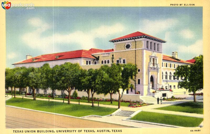 Pictures of Austin, Texas: Texas Union Building, University of Texas