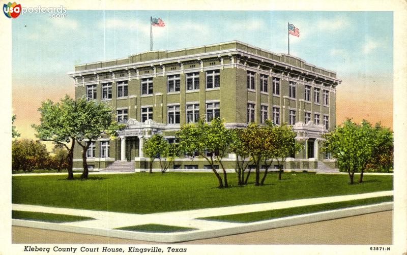 Pictures of Kingsville, Texas: Kleberg County Court House