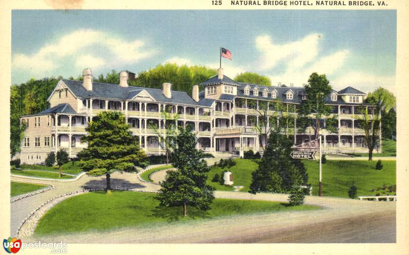 Pictures of Natural Bridge, Virginia: Natural Bridge Hotel