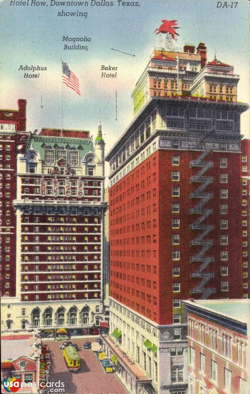 Pictures of Dallas, Texas: Hotel Row: Adolphus Hotel, Magnolia Building, and Baker Hotel