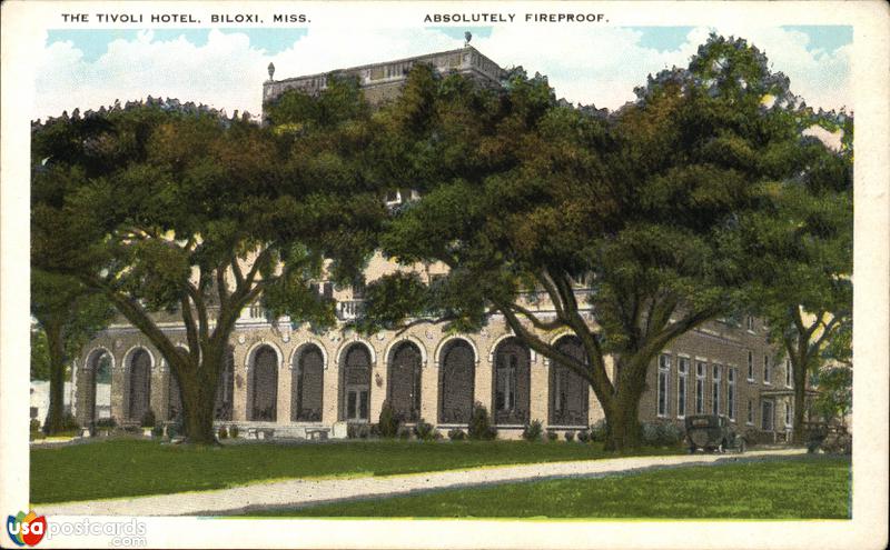 Pictures of Biloxi, Mississippi: The Tivoli Hotel
