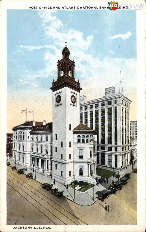 Pictures of Jacksonville, Florida: Post Office and Atlantic National Bank