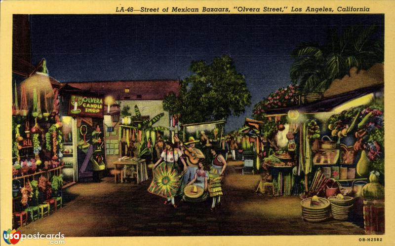 Pictures of Los Angeles, California: Street of Mexican bazaars, Olvera Street