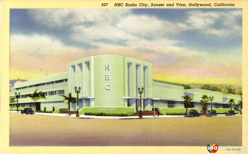 Pictures of Hollywood, California: NBC Radio City, corner of Sunset and Vine