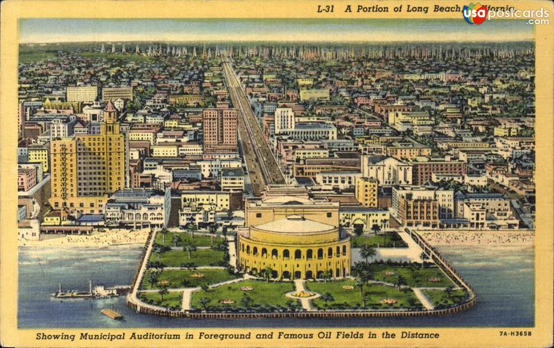 Pictures of Long Beach, California: Municipal Auditorium in foreground and oild fields in the distance