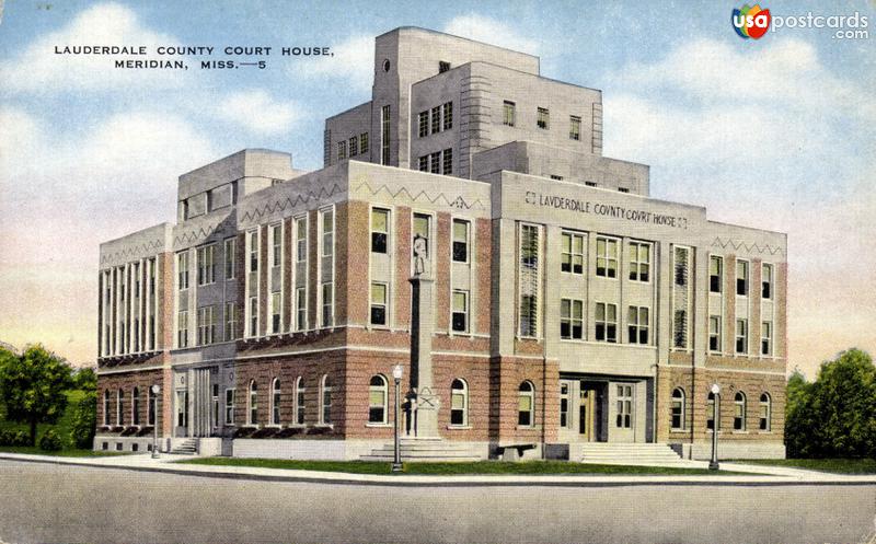 Pictures of Meridian, Mississippi: Lauderdale County Court House