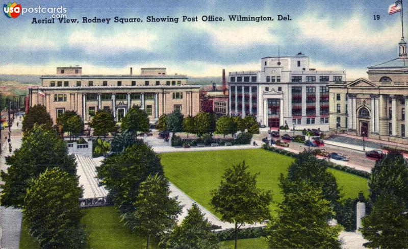 Pictures of Wilmington, Delaware: Rodney Square and Post Office