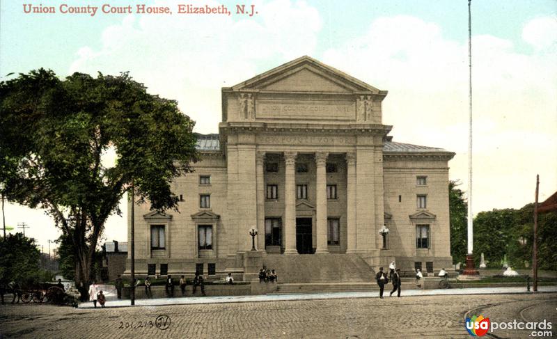 Pictures of Elizabeth, New Jersey: Union County Court House
