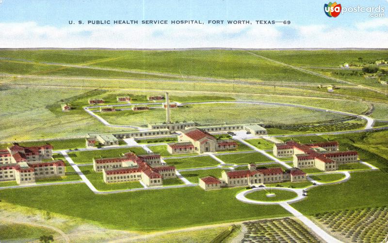 Pictures of Fort Worth, Texas: U. S. Public Health Service Hospital