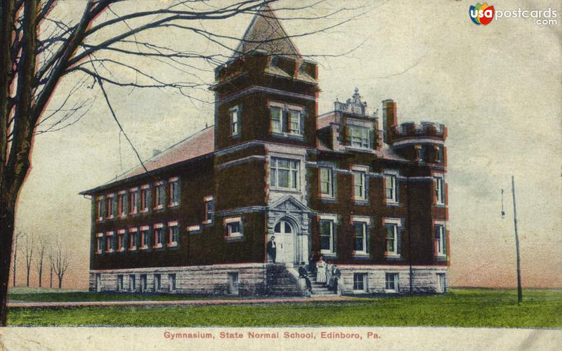Pictures of Edinboro, Pennsylvania: Gymnasium, State Normal School